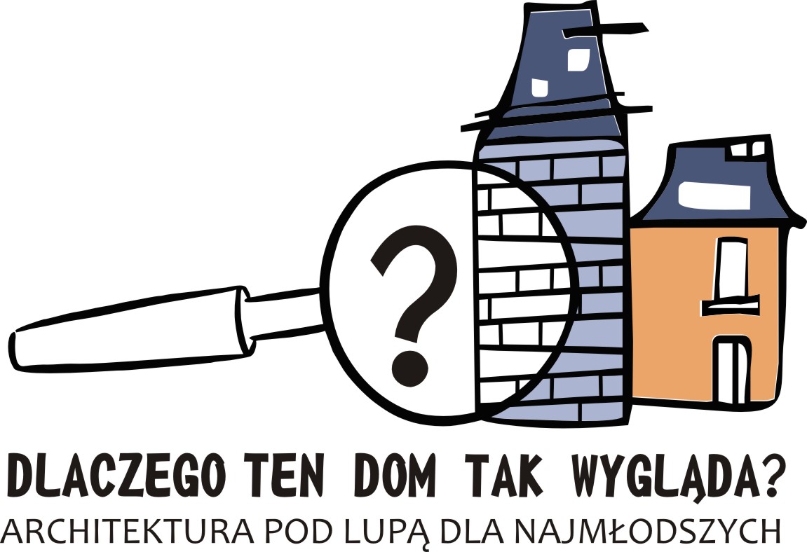 Architektura pod lupą dla najmłodszych - materiały