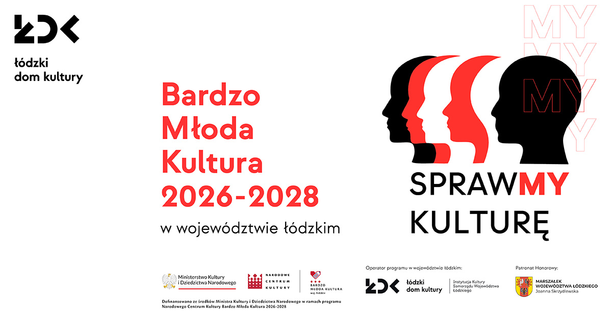 Spotkania sieciująco-informacyjne Bardzo Młoda Kultura 2026–2028 – województwo łódzkie