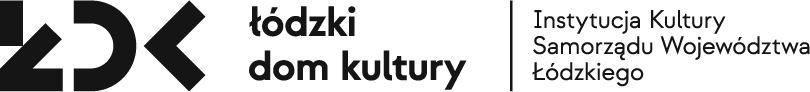 Łódzki Dom Kultury — Instytucja Kultury Samorządu Województwa Łódzkiego